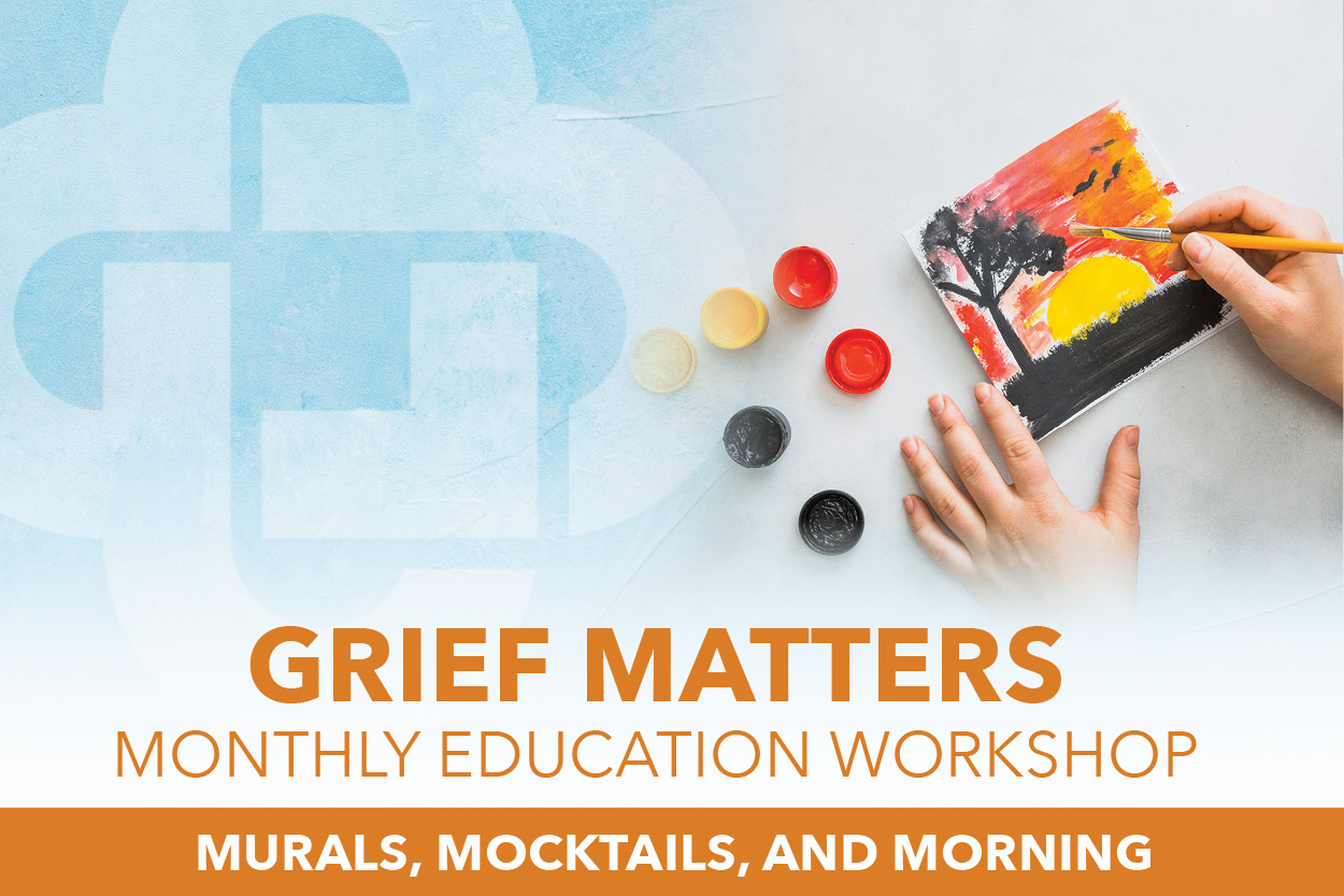 Grief Matters: Murals, Mocktails, and Mourning
