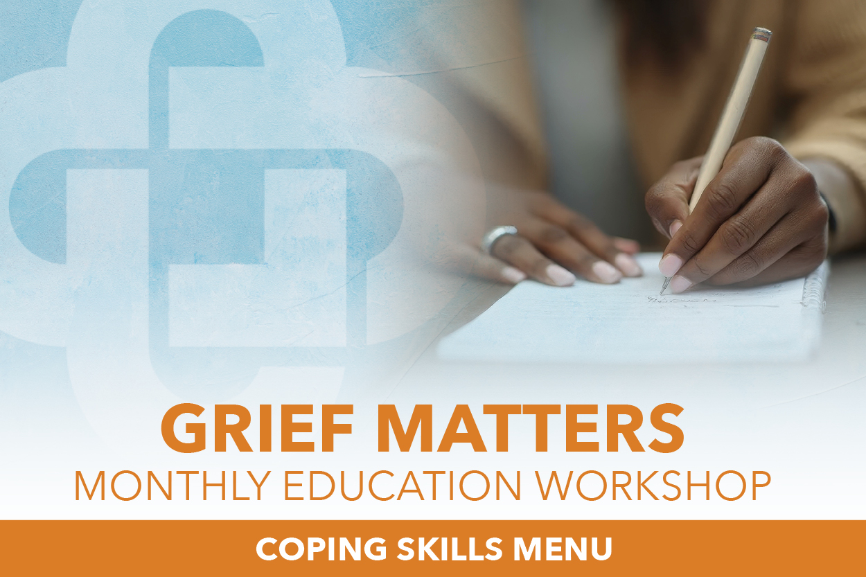 Grief Matters: Coping Skills Menu